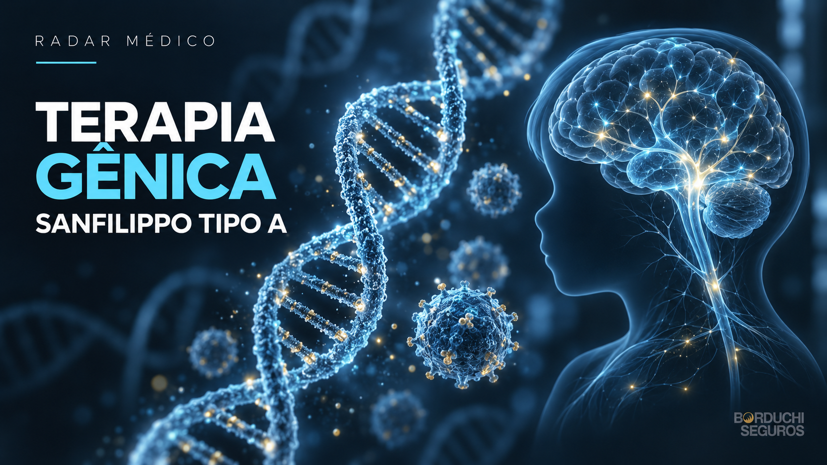Ilustração editorial gerada com IA sobre terapia gênica para síndrome de Sanfilippo tipo A, com representação conceitual de um vetor AAV9 e a marca Borduchi Seguros. Não representa células, pacientes ou resultados reais.